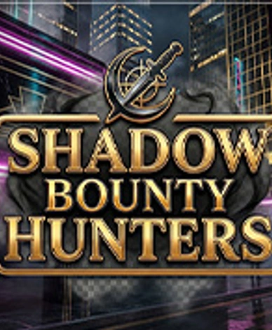 Shadow Bounty Hunters