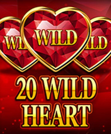 20 Wild Heart
