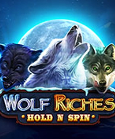 Wolf Riches Hold N Spin