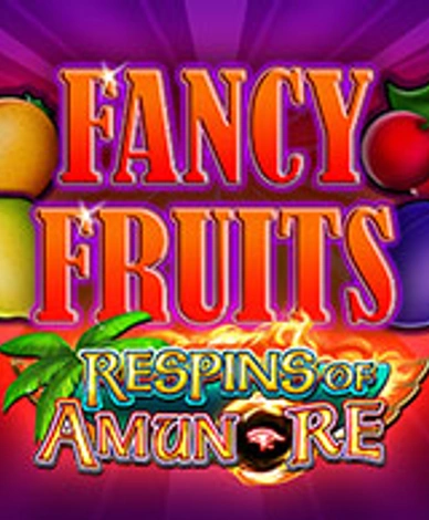Fancy Fruits Respins Of Amun Re