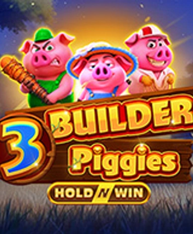 3 Builder Piggies