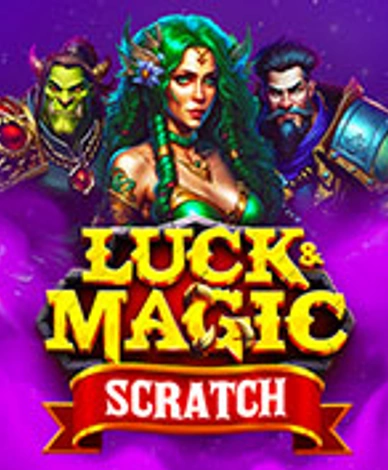 Luck And Magic Scartch