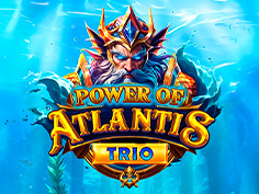 Power Of Atlantis Trio