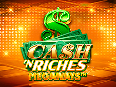 Cash N Riches Megaways