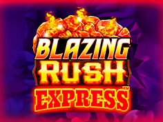 Blazing Rush Express