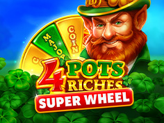 4 Pots Riches: Super Wheel