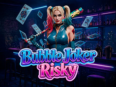 Bubble Joker Risky