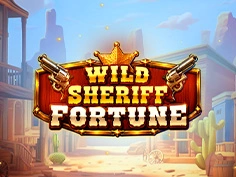 Wild Sheriff Fortune