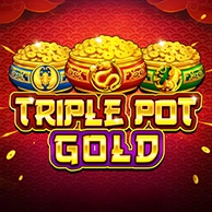 Triple Pot Gold