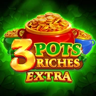 3 Pots Riches Extra Hold And Win