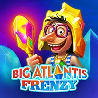 Big Atlantis Frenzy