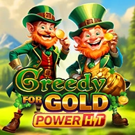 Greedy For Gold Power Hit