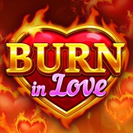 Burn In Love