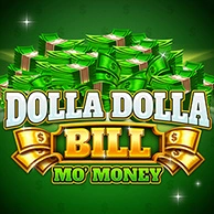 Dolla Dolla Bill: Mo Money