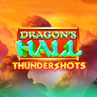 Dragons Hall Thundershots