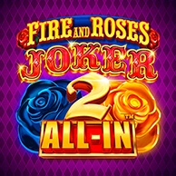 Fire And Roses Joker 2 All In