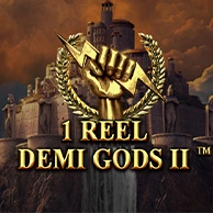 1 Reel Demi Gods II
