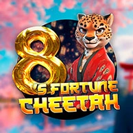 8s Fortune Cheetah