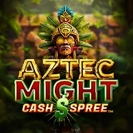 Aztec Might Cash Spree