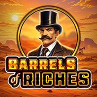 Barrels Of Riches