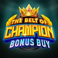 The Belt Of Champion Bonus Buy