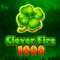 Clover Fire 1000