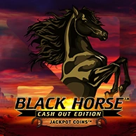 Black Horse Cash Out