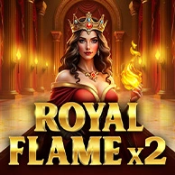 Royal Flame x2