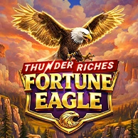 Thunder Riches: Fortune Eagle