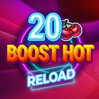 20 Boost Hot Reload