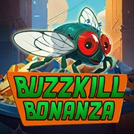 Buzzkill Bonanza