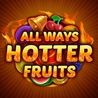 Allways Hotter Fruits