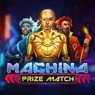 Machina PrizeMatch