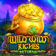 Wild Wild Riches Returns 