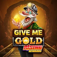 Give Me Gold: Rising Rewards