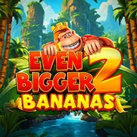 King Kong Cash Even Bigger Bananas 2