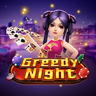 Greedy Night
