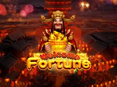 Welcome Fortune