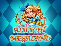 Alice In MegaLand