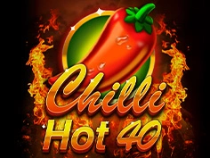Chilli Hot 40