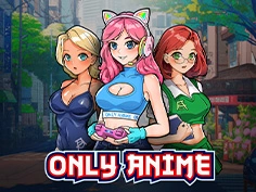 Only Anime