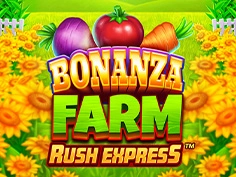 Bonanza Farm Rush Express