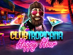 Club Tropicana - Happy Hour 