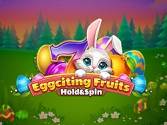Eggciting Fruits