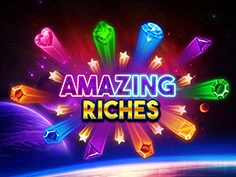 Amazing Riches
