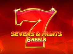 Sevens and Fruits 6 Reels