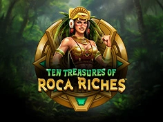 Ten Treasures Of Roca Riches