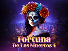 Fortuna De Los Muertos 4