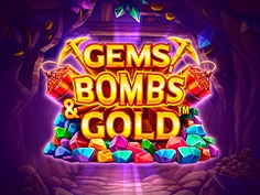 Gems Bombs And Gold