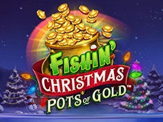 Fishin Christmas Pots of Gold